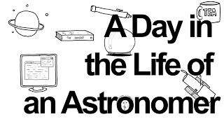 A Day In The Life Of An Astronomer [upl. by Lekym]