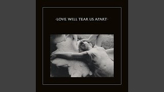 Love Will Tear Us Apart Pennine Version 2020 Digital Remaster [upl. by Yeung]