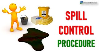 Spill control procedure [upl. by Kassi]