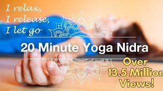 Yoga Nidra 20 Minute Guided Meditation [upl. by Lonna912]