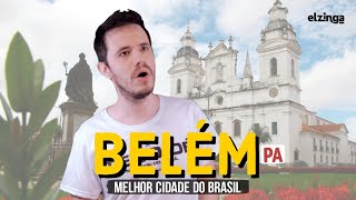 Por que BELÉM PA é a MELHOR CIDADE do Brasil [upl. by Adnilrem]