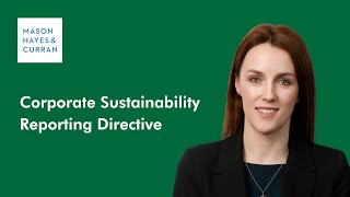 Corporate Sustainability Reporting Directive [upl. by Atcele730]