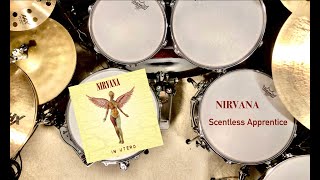 Nirvana  Scentless Apprentice Drum Cover amp Vinyl [upl. by Ecyt]