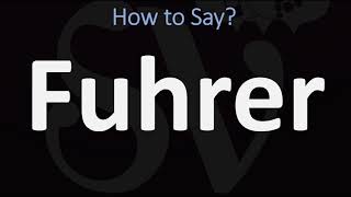 How to Pronounce Fuhrer CORRECTLY [upl. by Malkah725]