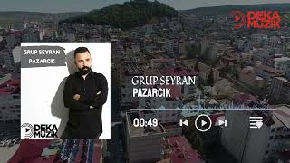 Grup Seyran  Pazarcık DEKA MÜZİK [upl. by Pironi]