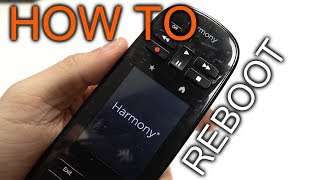 How to Reboot  Reset Harmony remote Ultimate  Touch  Elite [upl. by Eixirt]