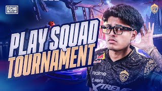 PLAY SQUAD TOURNAMENT  JONATHAN IS BACK  BGMI [upl. by Everett587]