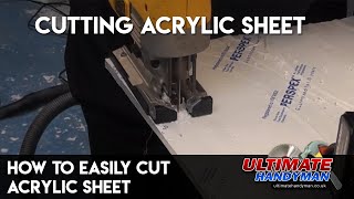 How to easily cut acrylic sheet [upl. by Opportina]