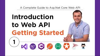 01 Introduction to Web API  Getting Started [upl. by Wilow]