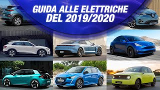 AUTO ELETTRICHE 2020 tutti i modelli e le novità in arrivo [upl. by Erehc815]