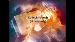 Kadosh  Lyrics and Translation  YeshuaMessianic [upl. by Ayahsal]