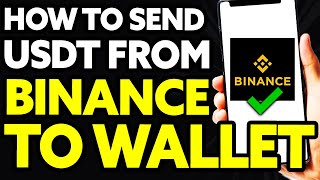 How To Send USDT From Binance To Another Wallet EASY [upl. by Taffy]