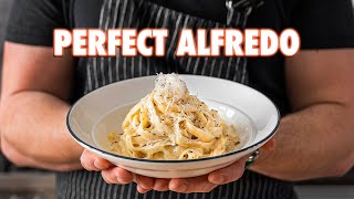 Making The Perfect Fettuccine Alfredo 3 Ways [upl. by Nylaret]