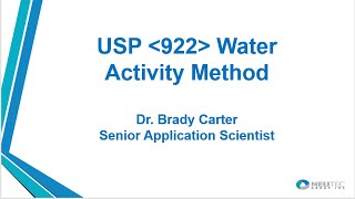 USP 922 Water Activity Method [upl. by Yousuf]