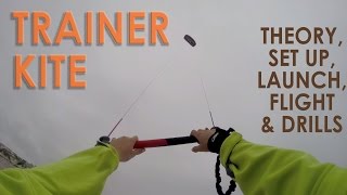 How to Kitesurf Trainer Kite Tutorial [upl. by Irv584]