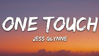 Jess Glynne Jax Jones  One Touch Lyrics [upl. by Terces]