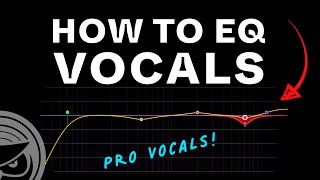 How to EQ Vocals [upl. by Cram]