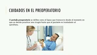 Cuidados preoperatorios transoperatorios y posoperatorios [upl. by Osswald]