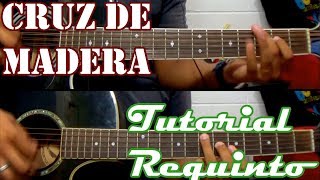 Tutorial  Cruz de madera  Miguel y Miguel  Requinto  TABS [upl. by Adamec]