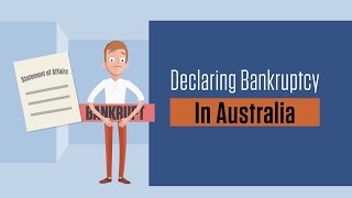 Declaring Bankruptcy in Australia What you need to know [upl. by Sirkin]