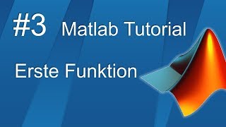 Matlab Tutorial 3  Erste Funktion [upl. by Lennahs523]