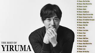 Yiruma Playlist Collection  Yiruma Greatest Hits Full Album 2020  The Best of Yiruma [upl. by Notxap]