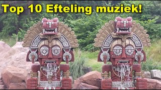 TOP 10 EFTELING MUZIEK [upl. by Haroun]