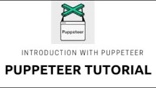 Puppeteer Tutorial  Introduction with puppeteer [upl. by Eentirb]