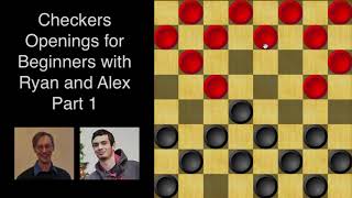 Checkers Openings for Beginners Part 1 [upl. by Kcirrek]