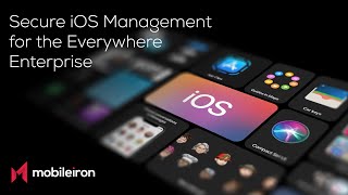 Secure iOS Management for the Everywhere Enterprise [upl. by Atalanti]