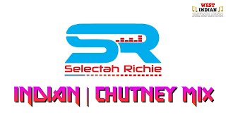 Selectah Richie  Indian amp Chutney Mix [upl. by Neffirg]