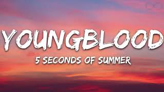 10 HOUR 5 Seconds Of Summer  Youngblood 5SOS [upl. by Ynohtnaleahcim]