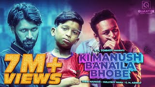 Ki Manush Banaila Bhobe 4K GullyBoy Rana  Tabib Mahmud  G M Ashraf  Bangla New Rap Song 2020 [upl. by Martens]