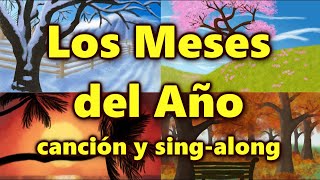 The quotMonths of the Yearquot in Spanish sing along [upl. by Sayette]