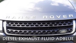 WHAT TO DO IF YOUR RANGE ROVER DIESEL EXHAUST FLUID IS LOW  EVOQUE  ADBLUE [upl. by Burrow]