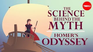 The science behind the myth Homers quotOdysseyquot  Matt Kaplan [upl. by Akedijn636]