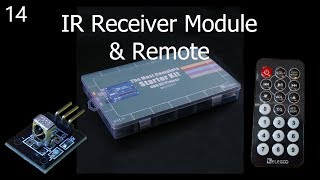 Lesson 14 IR Receiver Module and IR Remote [upl. by Chatwin]