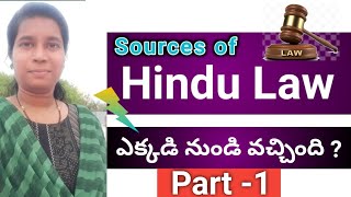 Sources of Hindu Law Part 1 class Advocate sowjanya [upl. by Benedix]