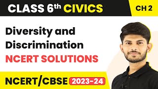 Class 6 Civics Chapter 2  NCERT Solutions  Diversity and Discrimination [upl. by Adnawed]