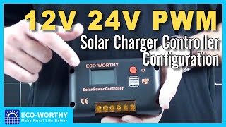 How to set a solar charger controller 12v 24v PWM Solar Charger Controller Configuration [upl. by Vince]