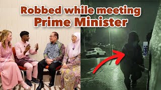 We got robbed while meeting the Prime Minister of Malaysia [upl. by Suilienroc]