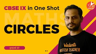 Circles in One Shot  CBSE Class 9 Maths Chapter 10  NCERT Solutions  Vedantu 9 and 10 English [upl. by Barayon]