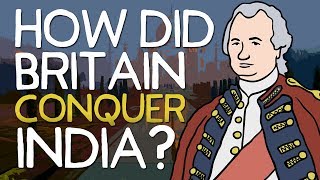 How did Britain Conquer India  Animated History [upl. by Noffihc]