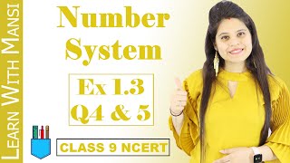 Class 9 Maths  Chapter 1  Exercise 13 Q4 amp Q5  Number System  NCERT [upl. by Calhoun]