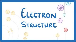 GCSE Chemistry  Electron Arrangement [upl. by Oisacin]