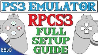 RPCS3  Full Setup Guide  PS3 Emulator [upl. by Pare]