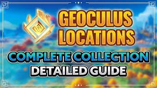 Genshin Impact All 1301 Geoculus Locations Complete Collection Guide The Best Route Tutorial [upl. by Enilasor]