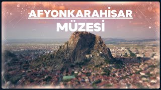 Afyonkarahisar Müzesi Tanıtım Filmi [upl. by Gentille402]