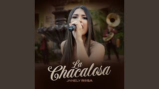 La Chacalosa [upl. by Einahpad]