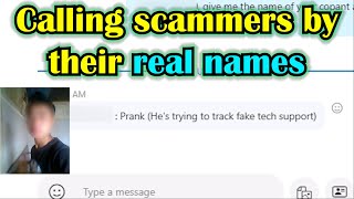 Calling Scammers by their real names [upl. by Auvil147]